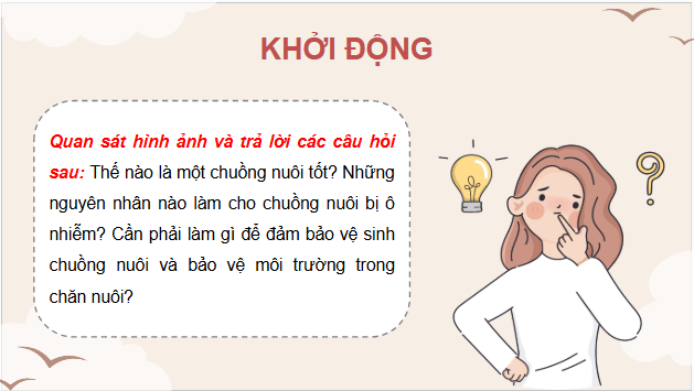 Giáo án điện tử Công nghệ 11 Kết nối tri thức Bài 16: Chuồng nuôi và biện pháp vệ sinh trong chăn nuôi | PPT Công nghệ 11