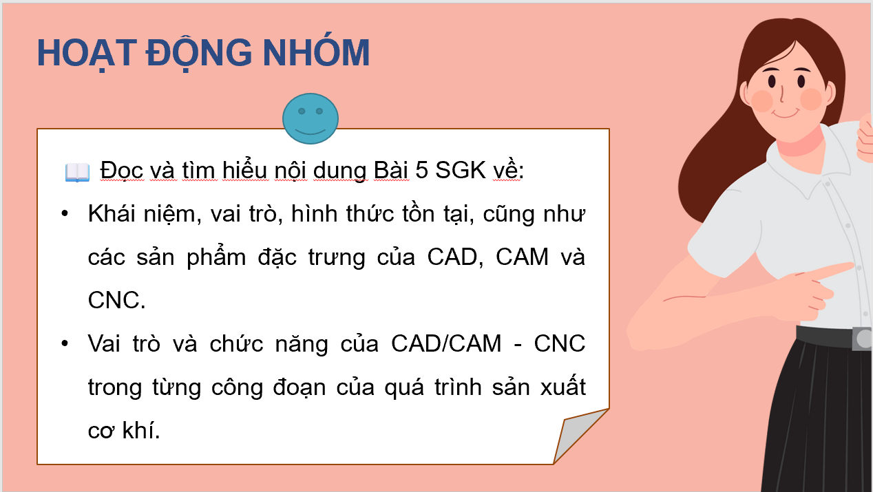 Giáo án điện tử Chuyên đề Công nghệ 11 Kết nối tri thức Bài 5: CAD/CAM-CNC trong sản xuất cơ khí | PPT Chuyên đề Công nghệ 11