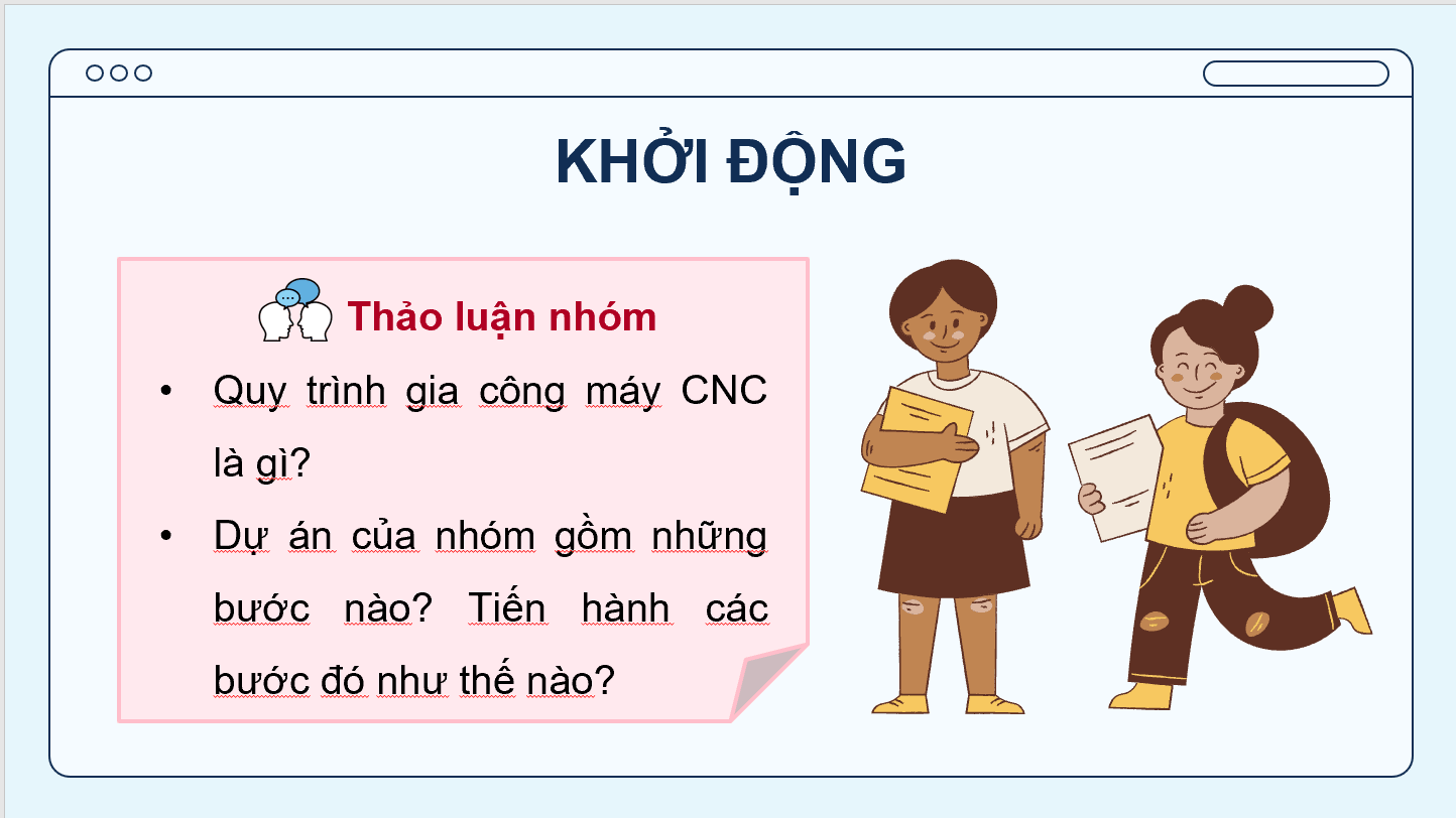 Giáo án điện tử Chuyên đề Công nghệ 11 Kết nối tri thức Bài 7: Trải nghiệm tìm hiểu quy trình gia công trên máy CNC | PPT Chuyên đề Công nghệ 11
