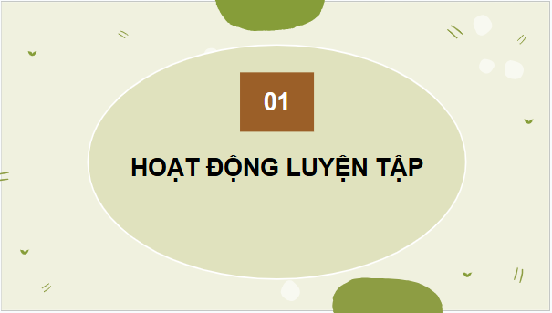 Giáo án điện tử Công nghệ 11 Kết nối tri thức Ôn tập chương 3 | PPT Công nghệ 11