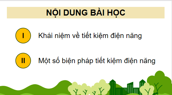 Giáo án điện tử Công nghệ 12 Kết nối tri thức Bài 12: Tiết kiệm điện năng | PPT Công nghệ 12