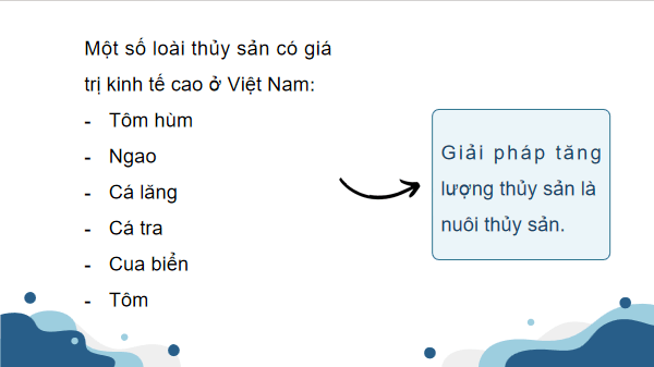 Giáo án điện tử Công nghệ 12 Kết nối tri thức Bài 19: Công nghệ nuôi một số loài thuỷ sản phổ biến ở Việt Nam | PPT Công nghệ 12