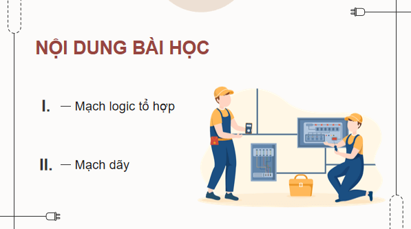 Giáo án điện tử Công nghệ 12 Kết nối tri thức Bài 22: Một số mạch xử lí tín hiệu trong điện tử số | PPT Công nghệ 12