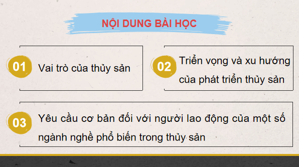 Giáo án điện tử Công nghệ 12 Kết nối tri thức Bài 8: Vai trò và triển vọng của thuỷ sản | PPT Công nghệ 12
