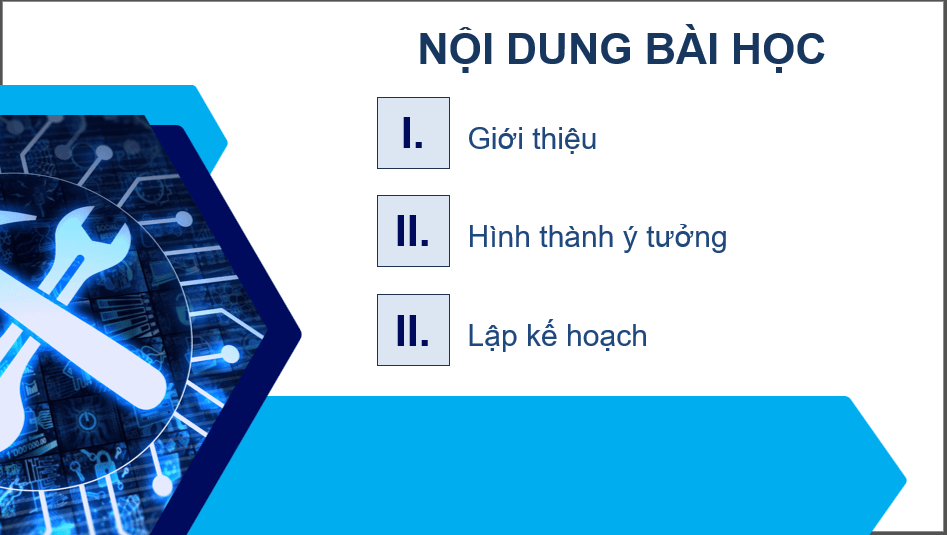 Giáo án điện tử Chuyên đề Công nghệ 12 Kết nối tri thức Bài 8: Hình thành ý tưởng, lập kế hoạch cho dự án thiết kế và chế tạo robot tự hành | PPT Chuyên đề Công nghệ 12