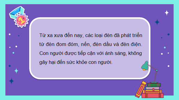 Giáo án điện tử Công nghệ lớp 3 Kết nối tri thức Bài 2: Sử dụng đèn học | PPT Công nghệ lớp 3