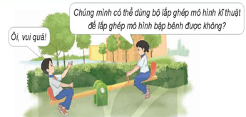 Giáo án Công nghệ lớp 4 Kết nối tri thức Bài 8: Lắp ghép mô hình bập bênh