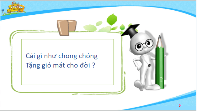 Giáo án điện tử Công nghệ lớp 4 Cánh diều Bài 12: Làm chong chóng | PPT Công nghệ 4