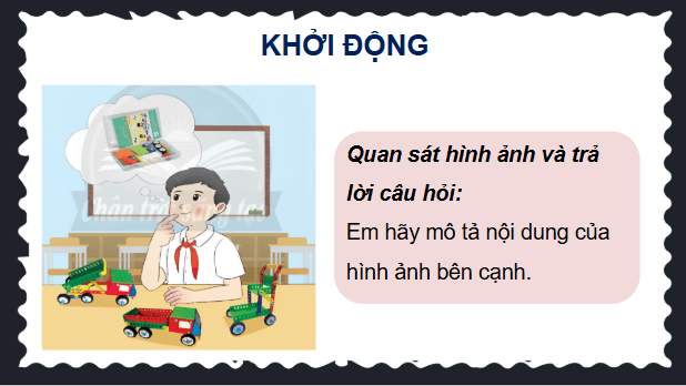 Giáo án điện tử Công nghệ lớp 4 Chân trời sáng tạo Bài 6: Bộ lắp ghép mô hình kĩ thuật | PPT Công nghệ 4