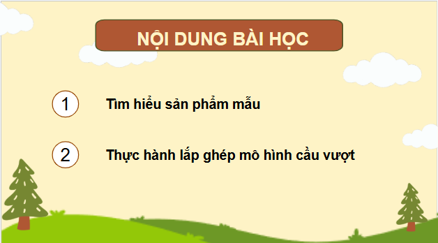 Giáo án điện tử Công nghệ lớp 4 Chân trời sáng tạo Bài 7: Em lắp ghép mô hình kĩ thuật | PPT Công nghệ 4