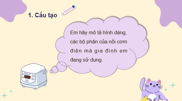 Giáo án điện tử Công nghệ 6 Kết nối tri thức Bài 12: Nồi cơm điện | PPT Công nghệ 6