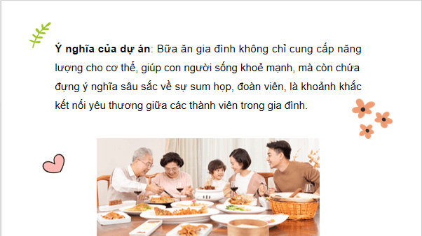 Giáo án điện tử Công nghệ 6 Kết nối tri thức Bài 6: Dự án: Bữa ăn kết nối yêu thương | PPT Công nghệ 6