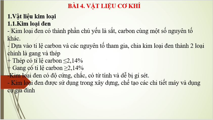 Giáo án điện tử Công nghệ 8 Bài 4: Vật liệu cơ khí | PPT Công nghệ 8 Chân trời sáng tạo