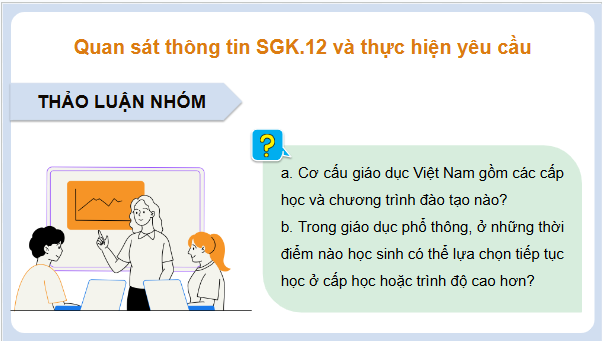 Giáo án điện tử Công nghệ 9 Cánh diều Bài 2: Giáo dục kĩ thuật, công nghệ trong hệ thống giáo dục quốc dân | PPT Công nghệ 9