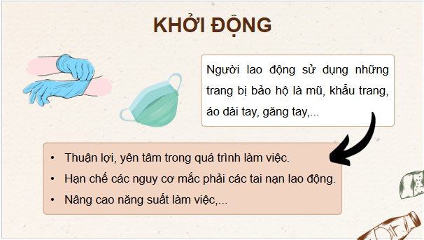 Giáo án điện tử Công nghệ 9 Kết nối tri thức Bài 4: An toàn lao động và an toàn vệ sinh thực phẩm | PPT Công nghệ 9