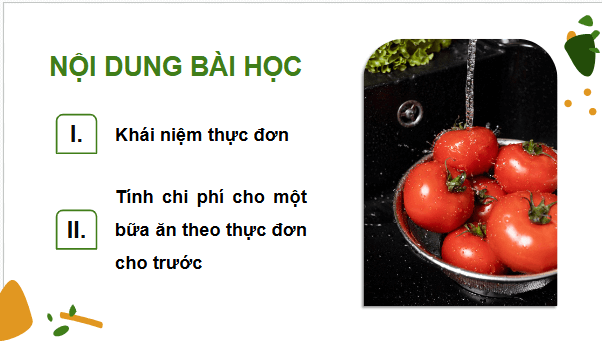 Giáo án điện tử Công nghệ 9 Cánh diều Bài 4: Tính chi phí bữa ăn | PPT Công nghệ 9