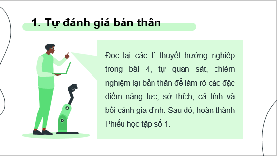 Giáo án điện tử Công nghệ 9 Kết nối tri thức Bài 5: Dự án: Tự đánh giá mức độ phù hợp của bản thân với một số ngành nghề trong lĩnh vực kĩ thuật, công nghệ | PPT Công nghệ 9