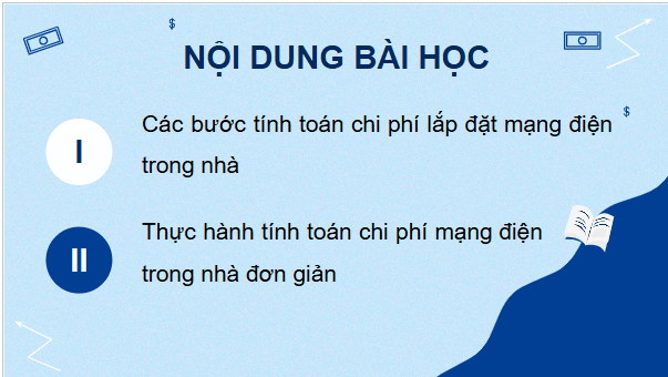 Giáo án điện tử Công nghệ 9 Kết nối tri thức Bài 5: Tính toán chi phí mạng điện trong nhà | PPT Công nghệ 9