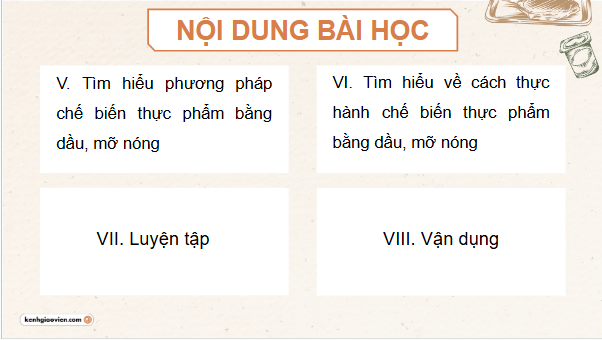 Giáo án điện tử Công nghệ 9 Cánh diều Bài 7: Chế biến thực phẩm có sử dụng nhiệt | PPT Công nghệ 9