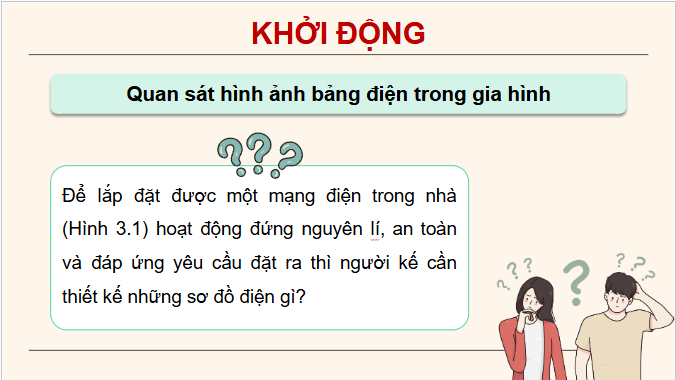 Giáo án điện tử Công nghệ 9 Chân trời sáng tạo Chủ đề 3: Thiết kế mạng điện trong nhà | PPT Công nghệ 9