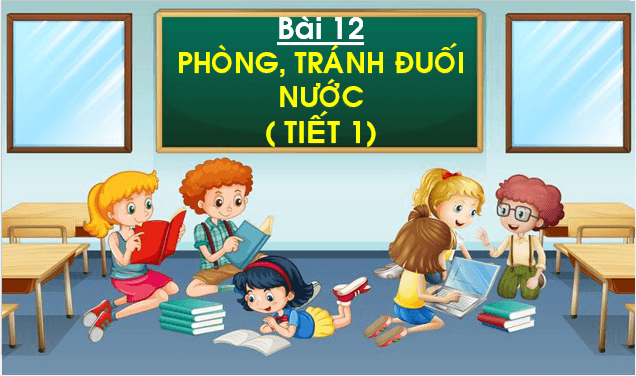 Giáo án điện tử Đạo đức lớp 1 Chân trời sáng tạo Bài 12: Phòng, tránh đuối nước | PPT Đạo đức lớp 1