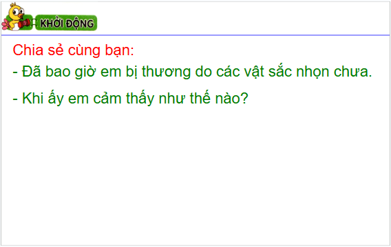 Giáo án điện tử Đạo đức lớp 1 Cánh diều Bài 13: Phòng tránh bị thương do các vật sắc nhọn | PPT Đạo đức lớp 1