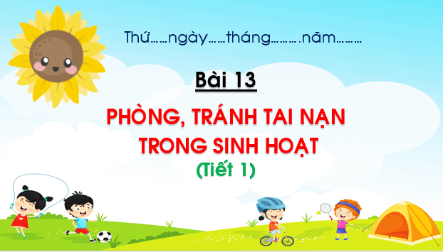 Giáo án điện tử Đạo đức lớp 1 Chân trời sáng tạo Bài 13: Phòng, tránh tai nạn trong sinh hoạt | PPT Đạo đức lớp 1