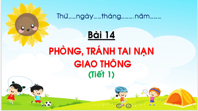 Giáo án điện tử Đạo đức lớp 1 Chân trời sáng tạo Bài 14: Phòng, tránh tai nạn giao thông | PPT Đạo đức lớp 1