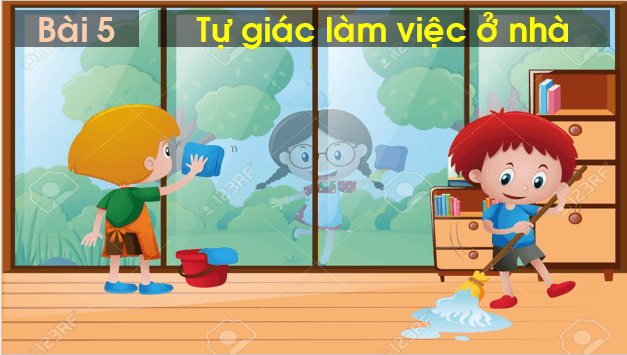 Giáo án điện tử Đạo đức lớp 1 Chân trời sáng tạo Bài 5: Tự giác làm việc ở nhà | PPT Đạo đức lớp 1