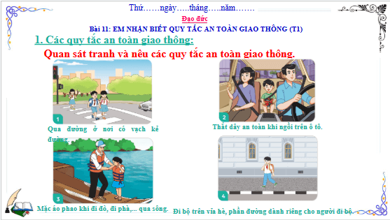 Giáo án điện tử Đạo đức lớp 3 Cánh diều Bài 11: Em nhận biết quy tắc an toàn giao thông | PPT Đạo đức lớp 3