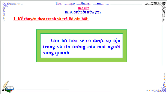 Giáo án điện tử Đạo đức lớp 3 Cánh diều Bài 5: Em giữ lời hứa | PPT Đạo đức lớp 3