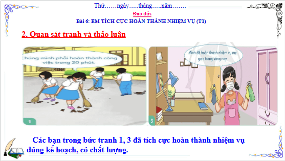 Giáo án điện tử Đạo đức lớp 3 Cánh diều Bài 6: Em tích cực hoàn thành nhiệm vụ | PPT Đạo đức lớp 3