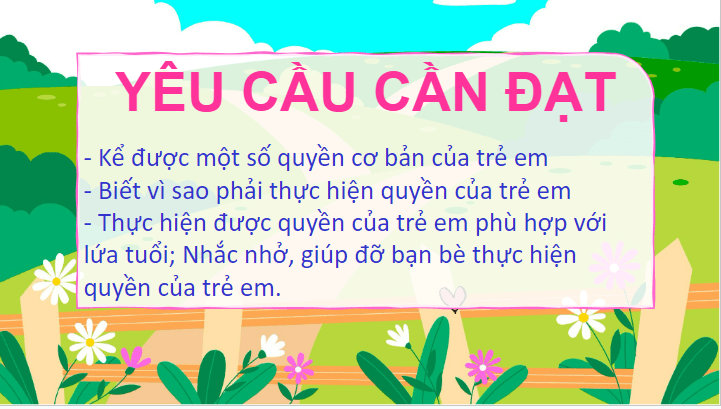 Giáo án điện tử Đạo đức lớp 4 Chân trời sáng tạo Bài 11: Quyền trẻ em | PPT Đạo đức 4