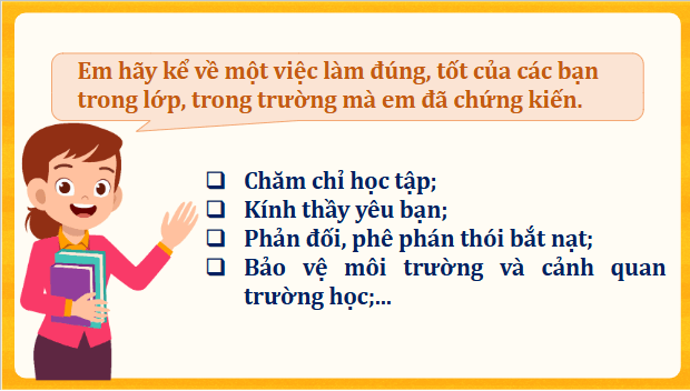 Giáo án điện tử Đạo đức lớp 5 Kết nối tri thức Bài 4: Bảo vệ cái đúng, cái tốt | PPT Đạo đức lớp 5