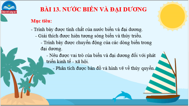 Giáo án điện tử Địa Lí 10 Chân trời sáng tạo Bài 13: Nước biển và đại dương | PPT Địa 10