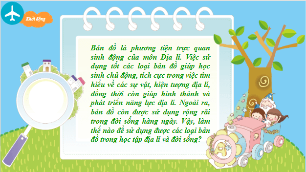 Giáo án điện tử Địa Lí 10 Chân trời sáng tạo Bài 2: Phương pháp sử dụng bản đồ trong học tập địa lí và trong đời sống | PPT Địa 10