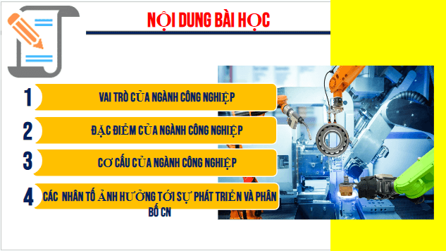 Giáo án điện tử Địa Lí 10 Cánh diều Bài 23: Vai trò, đặc điểm, cơ cấu, các nhân tố ảnh hưởng đến sự phát triển và phân bố công nghiệp | PPT Địa 10