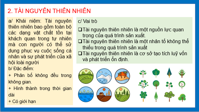 Giáo án điện tử Địa Lí 10 Cánh diều Bài 29: Môi trường và tài nguyên thiên nhiên | PPT Địa 10