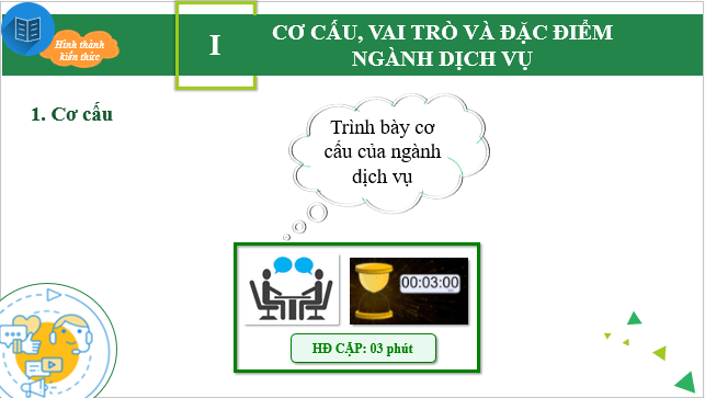 Giáo án điện tử Địa Lí 10 Chân trời sáng tạo Bài 33: Cơ cấu, vai trò, đặc điểm và các nhân tố ảnh hưởng đên sự phát triển, phân bố dịch vụ | PPT Địa 10