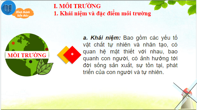 Giáo án điện tử Địa Lí 10 Chân trời sáng tạo Bài 39: Môi trường và tài nguyên thiên nhiên | PPT Địa 10