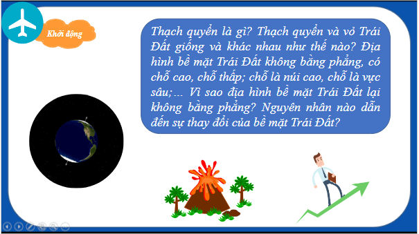 Giáo án điện tử Địa Lí 10 Chân trời sáng tạo Bài 6: Thạch quyển, nội lực | PPT Địa 10