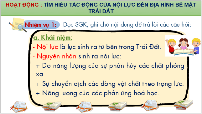 Giáo án điện tử Địa Lí 10 Kết nối tri thức Bài 7: Nội lực và ngoại lực | PPT Địa 10