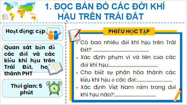 Giáo án điện tử Địa Lí 10 Cánh diều Bài 9: Thực hành: Đọc bản đồ các đới khí hậu trên Trái Đất. Phân tích biểu đồ một số kiểu khí hậu | PPT Địa 10