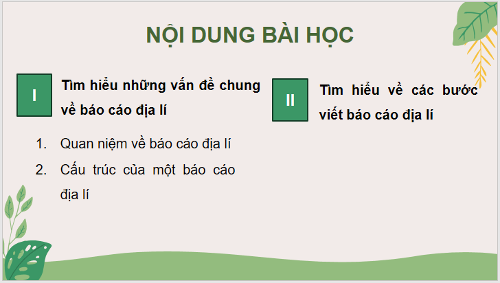 Giáo án điện tử Chuyên đề Địa 10 Kết nối tri thức Các bước viết báo cáo địa lí | PPT Chuyên đề Địa Lí 10