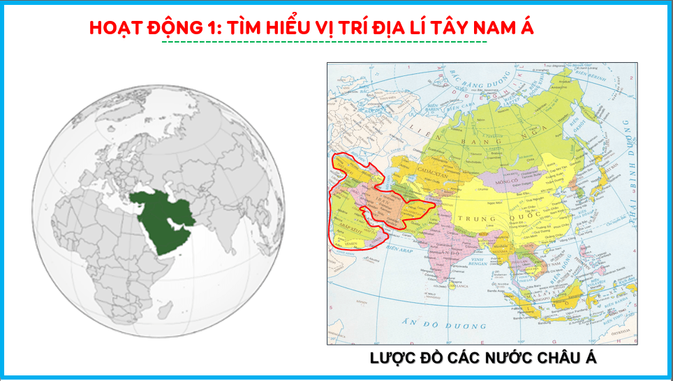 Giáo án điện tử Địa 11 Kết nối tri thức Bài 15: Vị trí địa lý, điều kiện tự nhiên, dân cư và xã hội khu vực Tây Nam Á | PPT Địa Lí 11