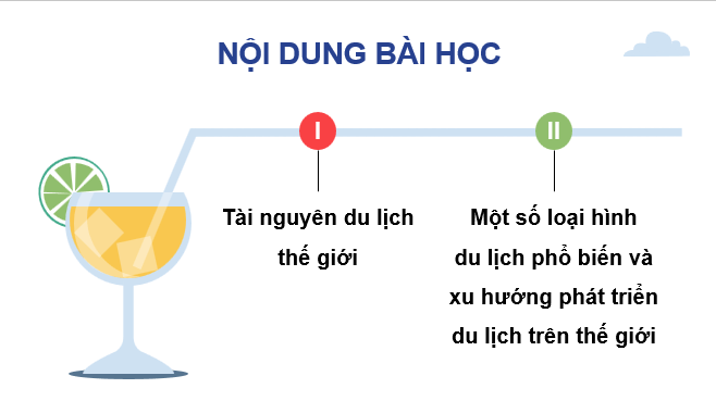 Giáo án điện tử Chuyên đề Địa 11 Chân trời sáng tạo Một số loại hình du lịch phổ biến và xu hướng phát triển du lịch trên thế giới | PPT Chuyên đề Địa Lí 11