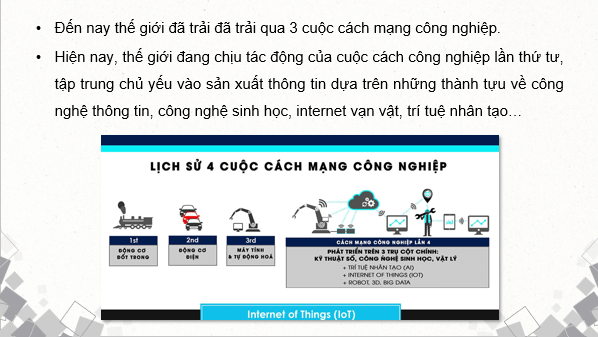Giáo án điện tử Chuyên đề Địa 11 Chân trời sáng tạo Tác động của Cách mạng công nghiệp 4.0 đến phát triển kinh tế - xã hội trên thế giới | PPT Chuyên đề Địa Lí 11