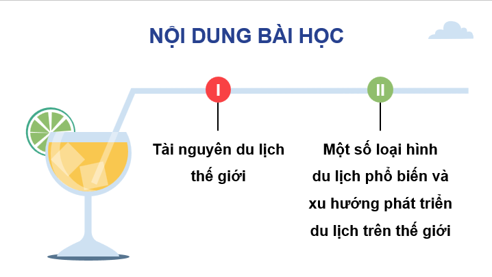 Giáo án điện tử Chuyên đề Địa 11 Chân trời sáng tạo Tài nguyên du lịch thế giới | PPT Chuyên đề Địa Lí 11