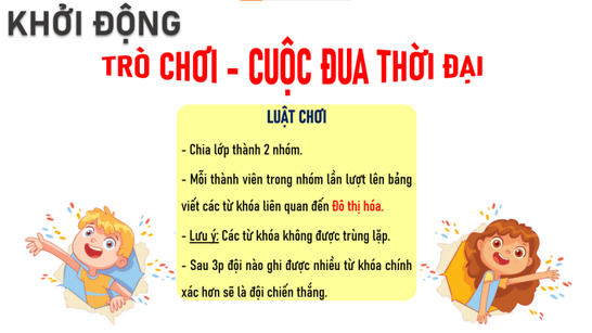 Giáo án Địa Lí 12 Chân trời sáng tạo Bài 9: Đô thị hoá