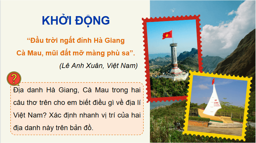 Giáo án điện tử Địa Lí 12 Chân trời sáng tạo Bài 1: Vị trí địa lí và phạm vi lãnh thổ | PPT Địa 12